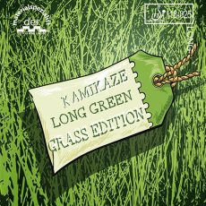 Der Mateiralspezialist Kamikaze  Long Green Edition